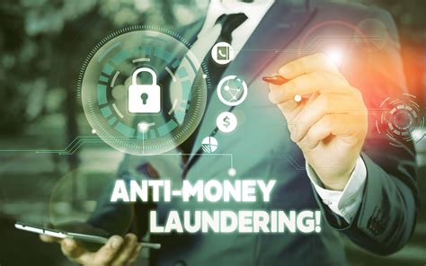 Anti Money Laundering .